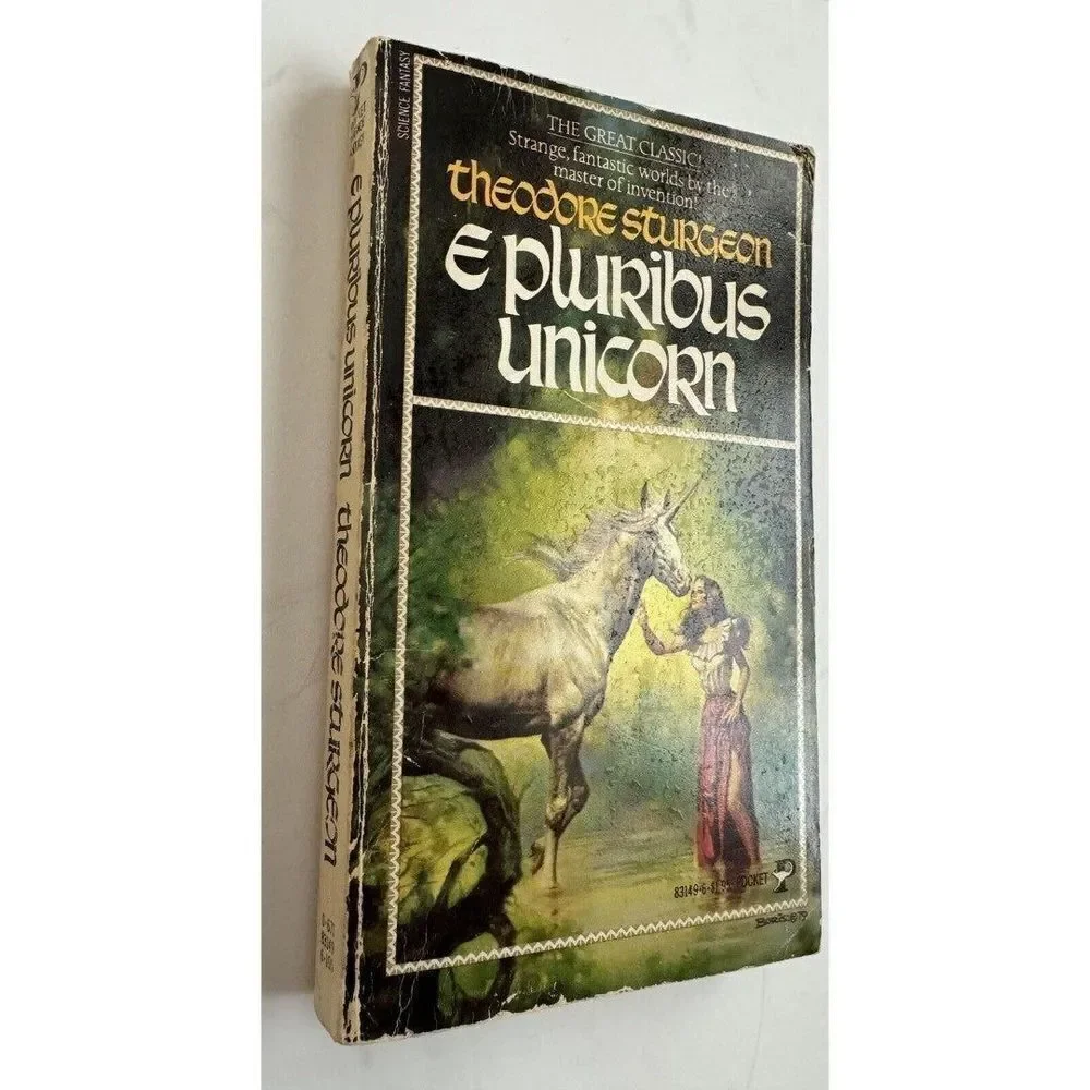 E Pluribus Unicorn by Theodore‎ Sturgeon - 1977 2nd pocket book printing